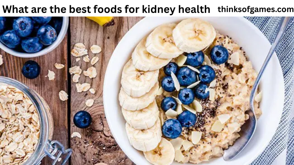what are the best foods for kidney health